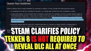 Tekken 8 ISN'T Required To Reveal DLC At Once! Steam Clarifies It's Season Pass Policy