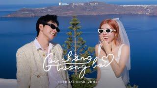 TRANG PHÁP x @JSOL.DreamS | GỬI CHỒNG TƯƠNG LAI (OFFICIAL MUSIC VIDEO)