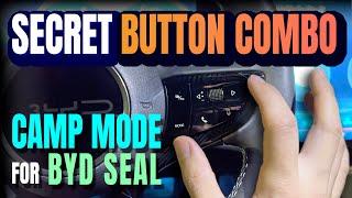 Camp Mode in BYD Seal with Secret Button Combo: Tips & Tricks with the Seal