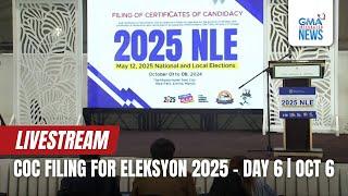 LIVE: COC filing for Eleksyon 2025 - Day 6 (Oct. 6, 2024) - Replay