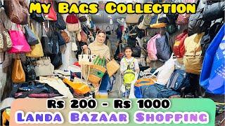 Shopping From Landa Bazaar || Sasta Landa bazaar || My Bags Collection From Landa Bazaar || Zainab