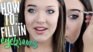 HOW TO: Fill In Your Eyebrows! | Cicily Boone