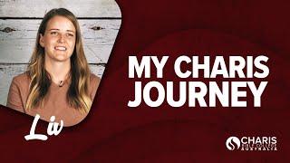 My Charis Journey - Liv