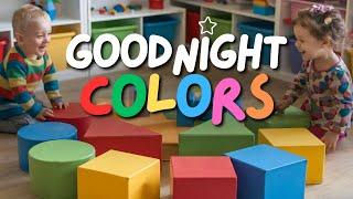 Goodnight Colors | Bedtime Stories for Kids and Toddlers | Relaxing Music | Eddy Kids World 