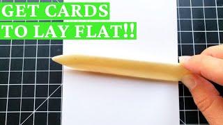 How To Get Your Cards To Lay FLAT! Quick Card Making Tip