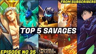 Mobile Legends TOP  SAVAGE Moments Episode 35- FULL HD