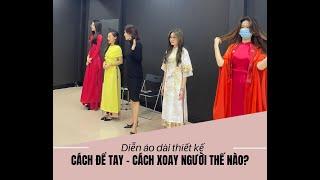 Cách đi catwalk áo dài | BYB Academy | Lớp đào tạo Hoa hậu hàng đầu Hà Nội