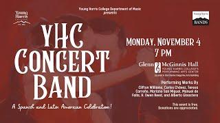 Young Harris College Concert Band  |  A Spanish and Latin American Celebration!  |  Monday, Oct. 4th