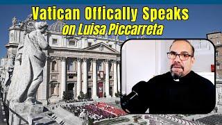 NEW 2025: Vatican Speaks On Luisa Piccarreta and her Beatification- Theologian Fr. Joseph Iannuzzi