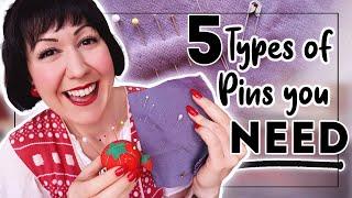 THE 5 TYPES OF SEWING PINS EVERY SEWIST NEEDS! (or at least you'll really WANT them all anyway!)