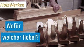 Endlich erklärt: Die wichtigsten Holzhobel und ihre Funktion