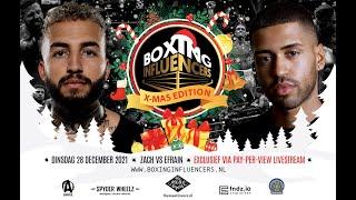 Dinsdag 28 December Boxing Influencers X-Mas Edition - Zach vs Efrain