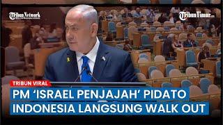 Delegasi Indonesia Walk Out saat PM 'Israel Penjajah' Netanyahu Pidato di Sidang PBB hingga Marah