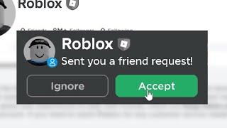 How To BECOME Roblox’s Friend!