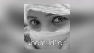 Iwa Rouh Amamino | Ilham Irifian (Official Audio)