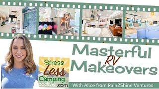 Podcast 271  Masterful RV Makeovers with Alice from Rain2Shine Ventures