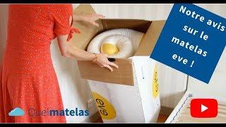 Test et avis sur le matelas eve - QuelMatelas.fr