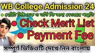 How to Know 2024 WB College Admission Merit List and Make Admission Fees Payment | WB CAP Merit List