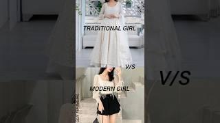 traditional girlv/s modern girl️ choose your side#choose#ytshort#shorts#trending#viralvideo#music