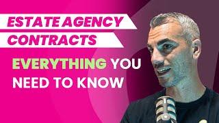 Everything YOU need to know about estate agency contracts