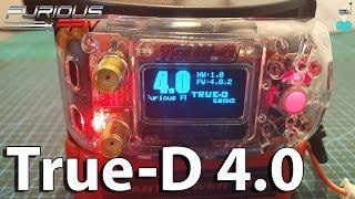 FuriousFPV True-D 4.0 - First Look