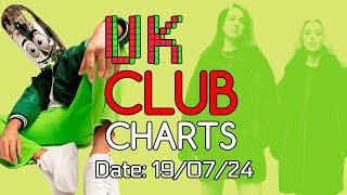  UK CLUB CHARTS (19/07/2024) | UPFRONT & COMMERCIAL POP | MUSIC WEEK