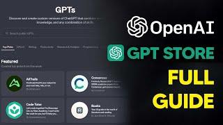 OpenAI's GPT Store Is NOW LIVE (GPT Store Tutorial)