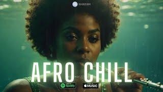  Afro Chill Mix 2025 - Chill Afrobeats to Study, Work, Focus