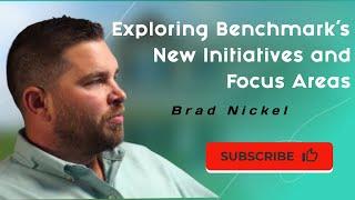 Exploring Benchmark's New Initiatives and Focus Areas