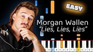 Learn To Play Lies Lies Lies Morgan Wallen on Piano! (Easy)