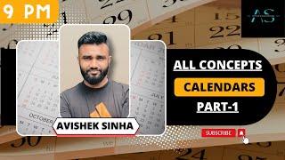 CALENDARS  Part-1 by Avishek Sinha (FOR ALL COMPETITIVE EXAMS)