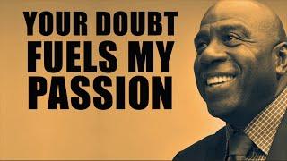 DOUBT ME NOW - How I Became Magic Johnson - Motivational Speech On Success 2017