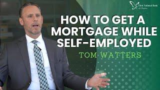 How to Qualify for a Mortgage While Self-Employed: Simple Steps with Non-QM Loans