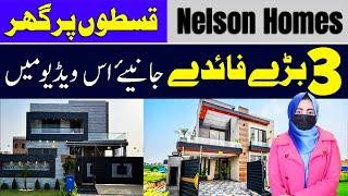 Nelson Homes | Houses on 3 Years Easy Installments | January 2025