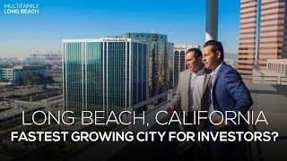 Why Long Beach is the Best City for Real Estate Investing