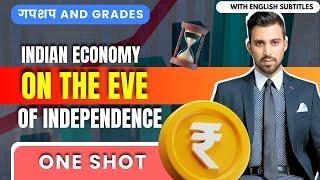 Day 6 - GnG | Economics | CH 1 | Indian economy on the eve of independence | Class 12