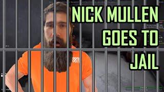 Nick Mullen goes to Jail