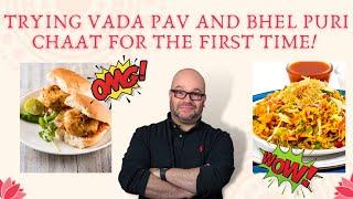 American Dad trying VADA PAV & BHEL PURI CHAAT for the 1st time! + Bonus dish & NEW  restaurant.