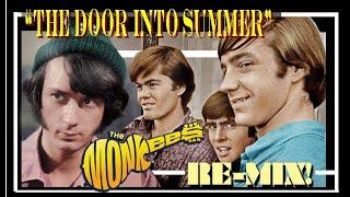 New "Door Into Summer" 2024 Monkees Re-Mix!