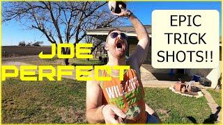 EPIC TRICK SHOTS AND STUNTS!! Joe Perfect?