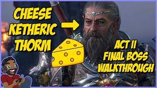 How to defeat Ketheric Thorm in Tactician mode: BG3 Act 2 Final Fight Walkthrough