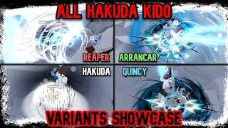 TYPE SOUL | ALL HAKUDA KIDO MOVE VARIANTS SHOWCASE [All Races]