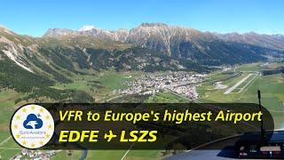 VFR via Bodensee to Europe's highest Airport  | Egelsbach (EDFE) ︎ Samedan (LSZS)