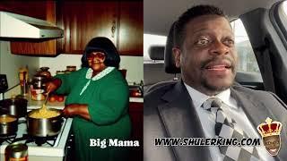 Comedian Shuler King - Don't You Miss Big Mama