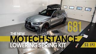 The Perfect Daily with the BRAND NEW Motech STANCE Lowering Kit - G81 M3 Touring.         S3 Ep 2