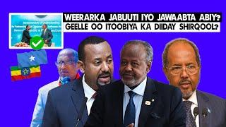 Xog Jabuuti oo Weerar ku qaaday Somaliland iyo Shirqoolka Itoobiya ka Diiday? Abiy oo runta Geele..?