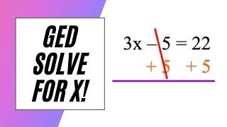 Solve ANY Equation on GED Math!