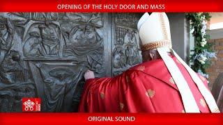 Opening of the Holy Door and Mass - Pope Francis, December 26, 2024