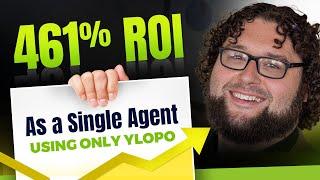 Ylopo Review 2024: Single Agent's 461% ROI Breakdown