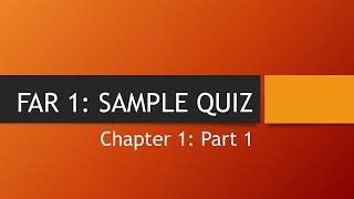 Financial Accounting and Reporting 1 | PRACTICE QUIZ (Part 1) | by Notes n Chill